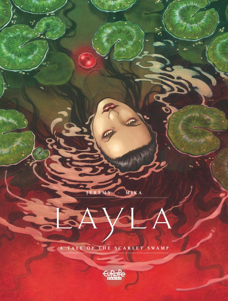 Layla: A Tale of the Scarlet Swamp