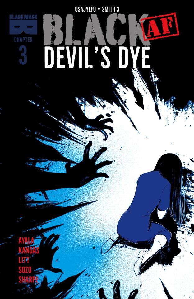 BLACK (AF): Devil's Dye #3