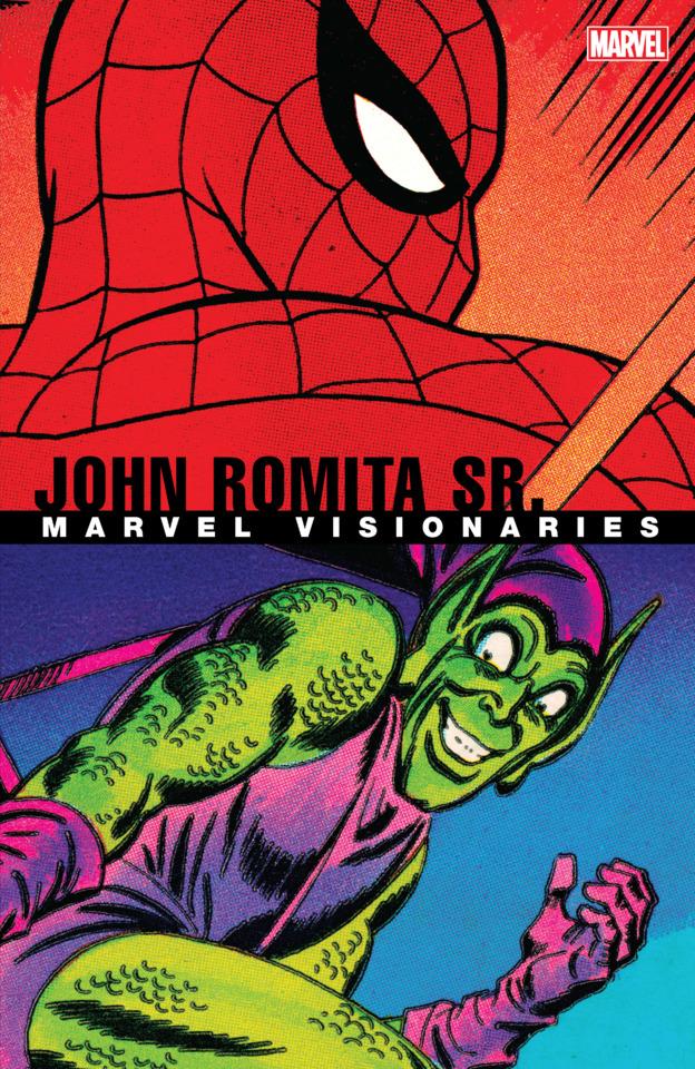 Marvel Visionaries: John Romita Sr. cover — © Marvel