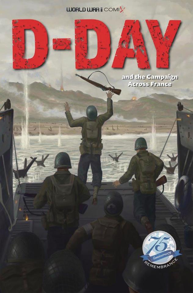 World War II Comix: D-Day and the Campaign Across France