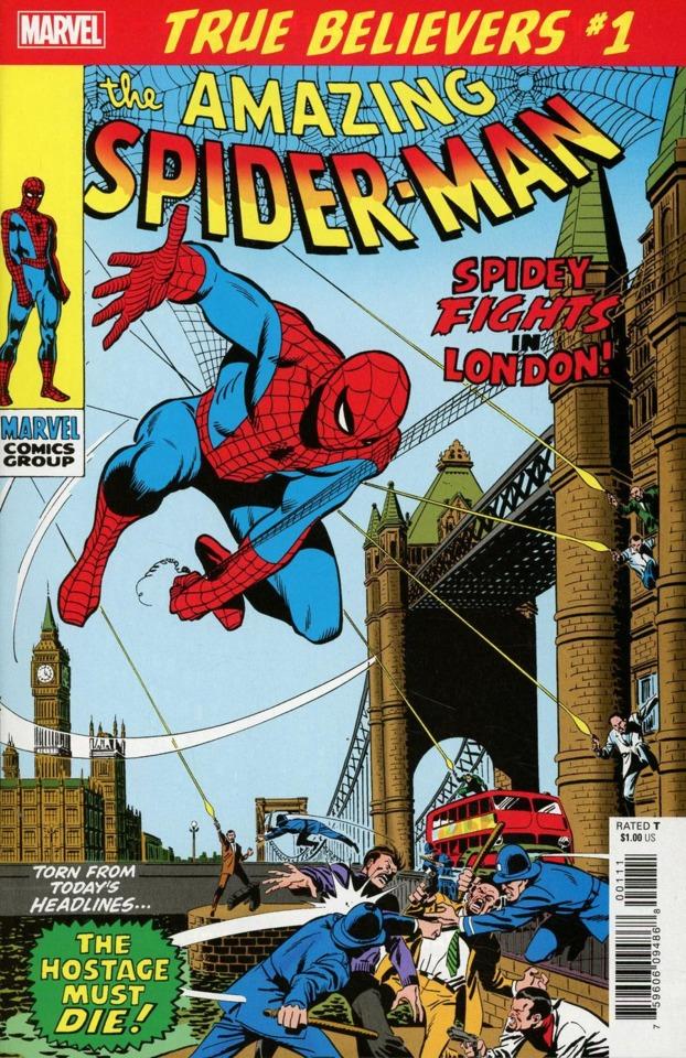 True Believers: The Amazing Spider-Man: Spidey Fights In London!