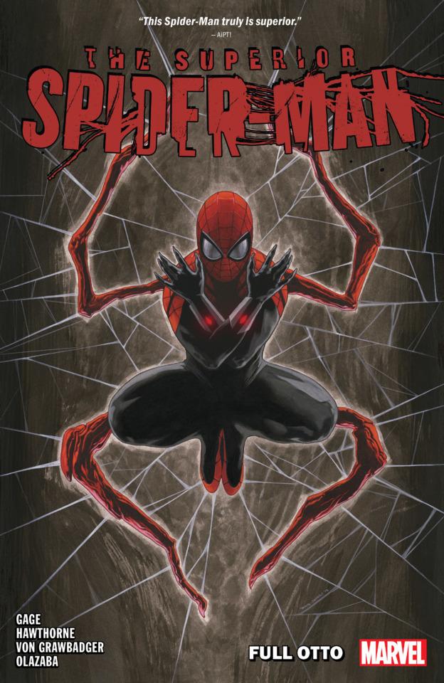 Superior Spider-Man: Full Otto
