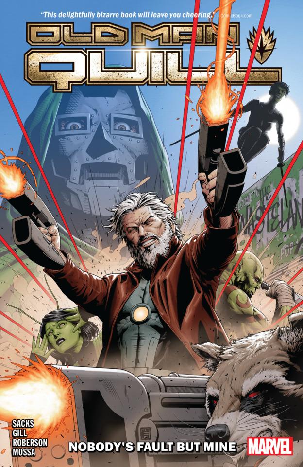 Old Man Quill: Nobody's Fault But Mine