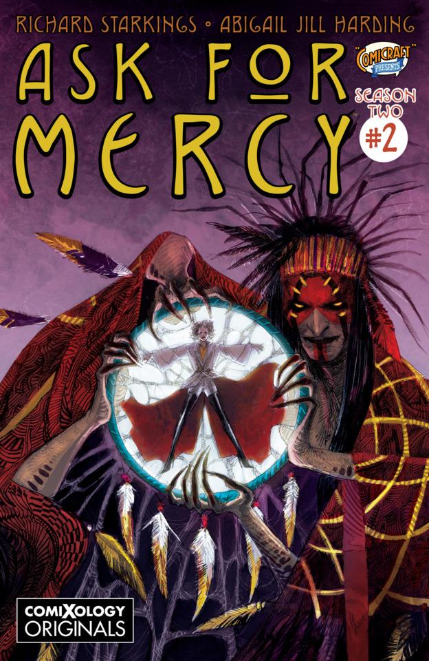 Ask For Mercy Season Two: The Center of Everything That Is #2