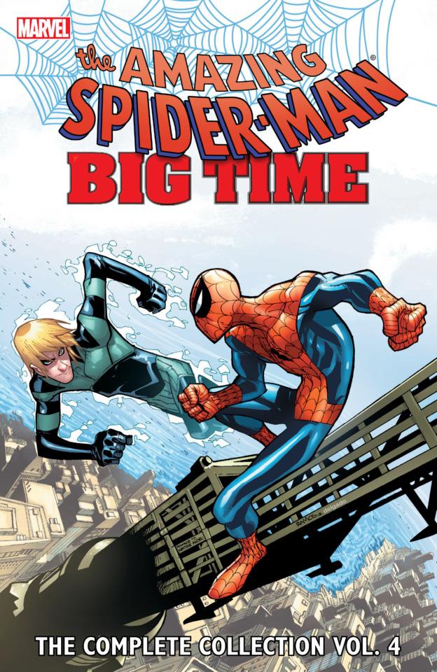 Amazing Spider-Man: Big Time - The Complete Collection #4