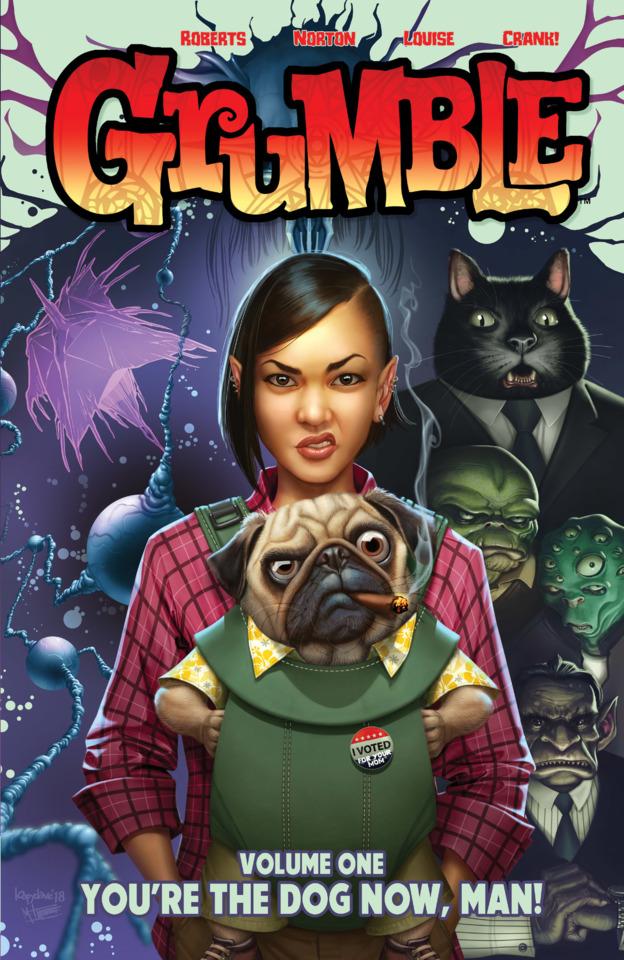 Grumble: You're the Dog Now, Man!