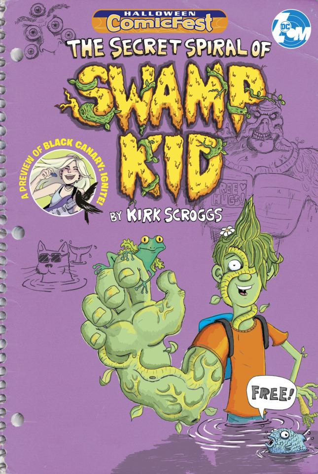 The Secret Spiral of Swamp Kid/Black Canary: Ignite (Halloween ComicFest Special Edition)