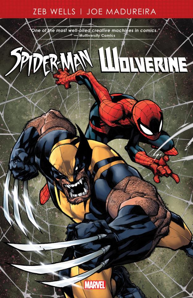 Spider-Man and Wolverine by Wells & Madureira