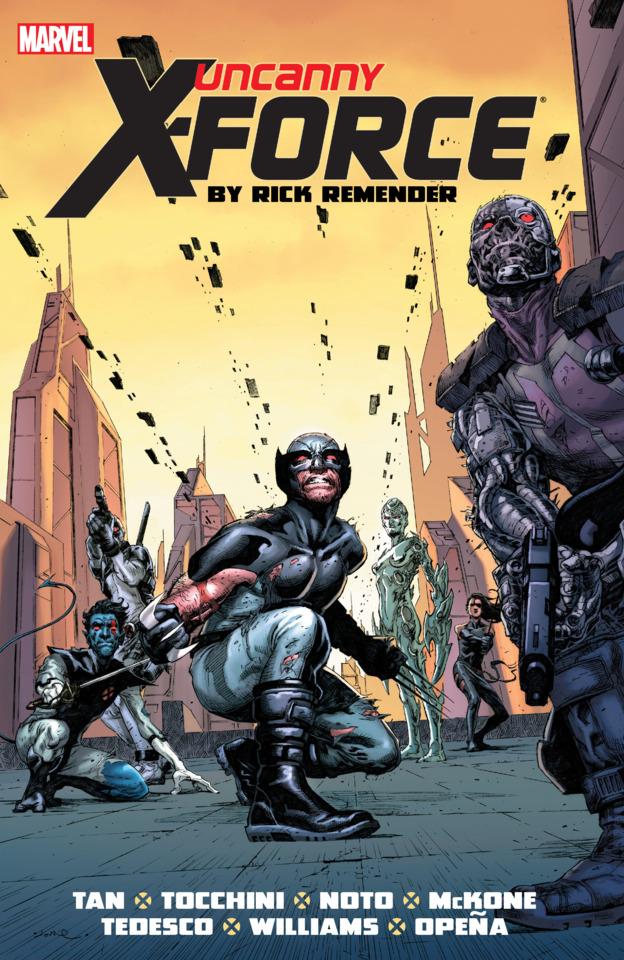 Uncanny X-Force by Rick Remender #2