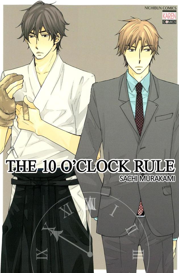 The 10 O'clock Rule
