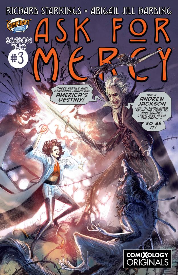 Ask For Mercy Season Two: The Center of Everything That Is #3