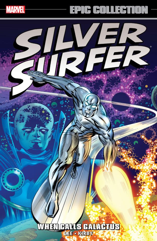 Silver Surfer Epic Collection: When Calls Galactus