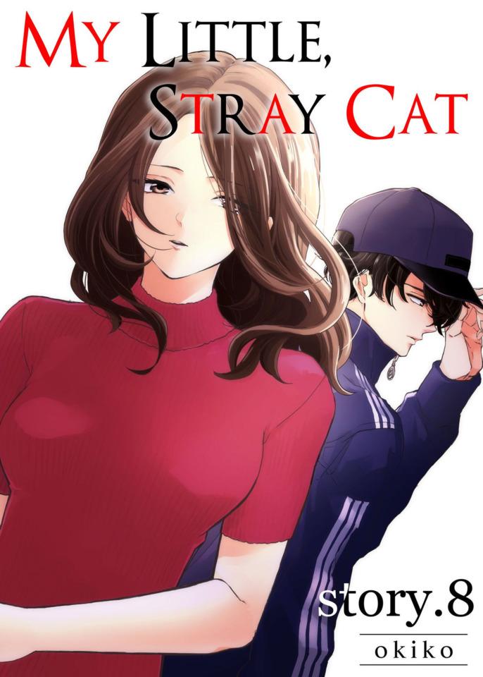 My Little, Stray Cat #8