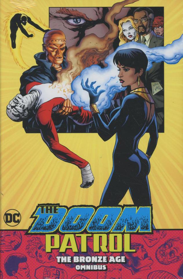 The Doom Patrol: The Bronze Age Omnibus
