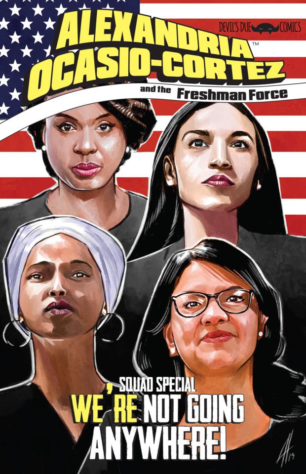 Alexandria Ocasio-Cortez and the Freshman Force: Squad Special #1 cover
