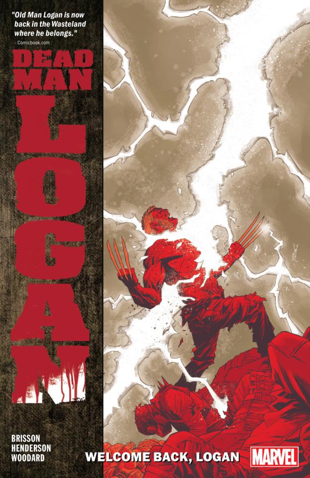 Dead Man Logan: Welcome Back, Logan