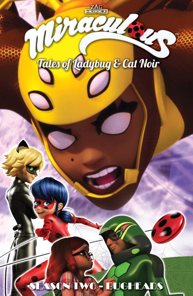 Miraculous Season Two: Bugheads cover — © Action Lab