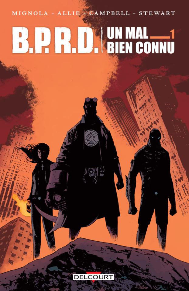 B.P.R.D. Un Mal Bien Connu cover — © Delcourt