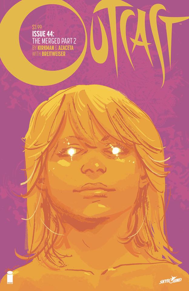 Outcast by Kirkman & Azaceta #44