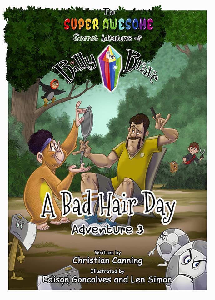 The Super Awesome Secret Adventures of Billy the Brave #3