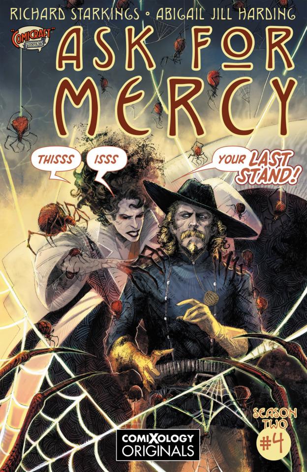 Ask For Mercy Season Two: The Center of Everything That Is #4