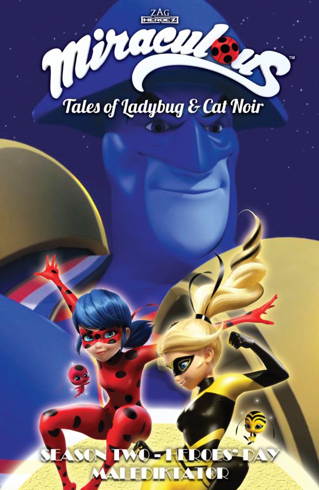 Miraculous Season Two: Heroes' Day cover — © Action Lab