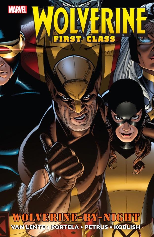 Wolverine: First Class: Wolverine-By-Night