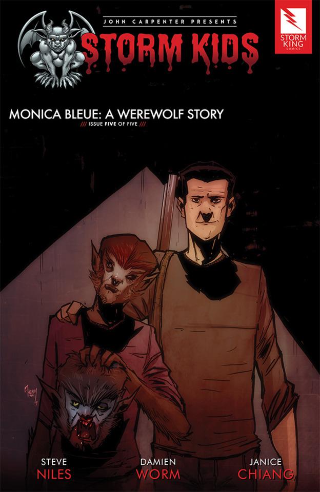 John Carpenter Presents Storm Kids: Monica Bleue: A Werewolf Story #5