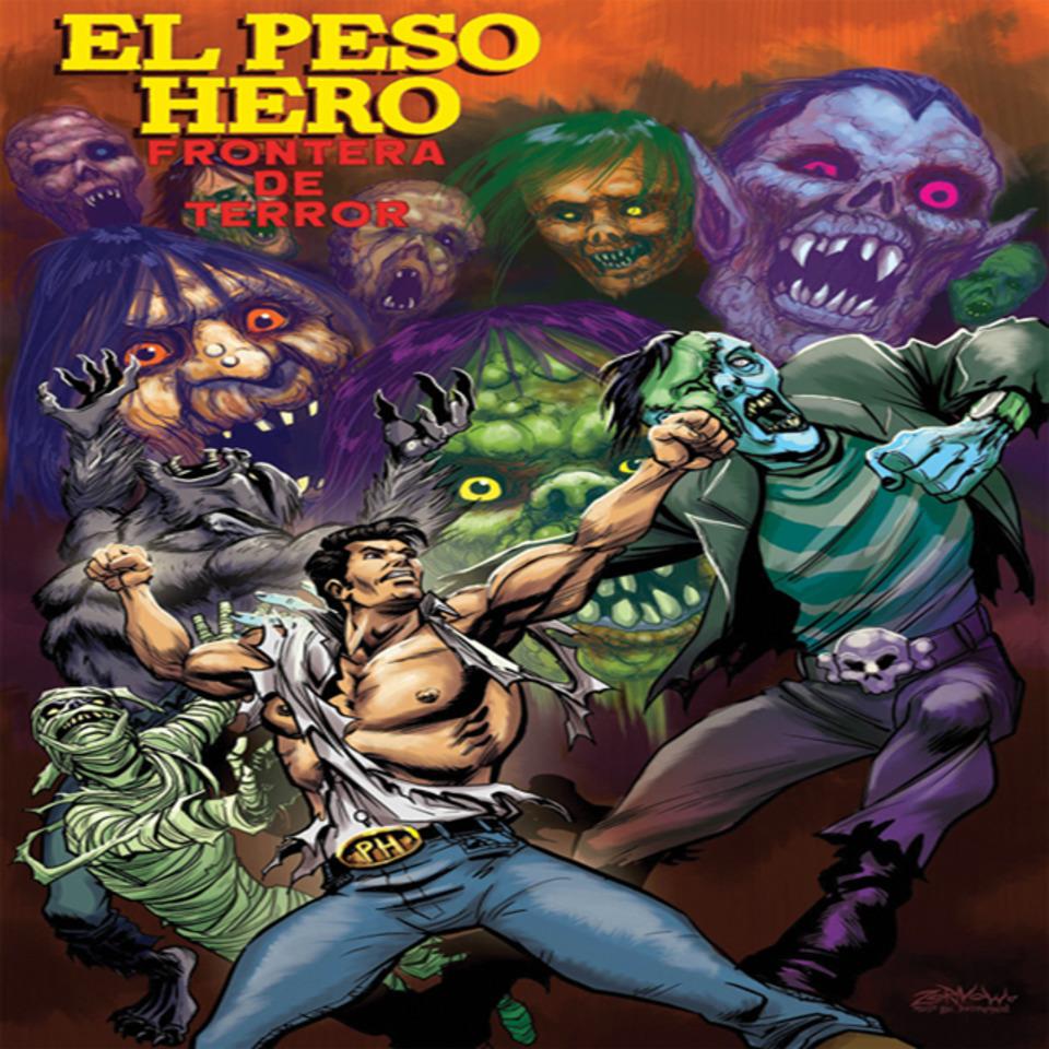 El Peso Hero: Frontera de Terror