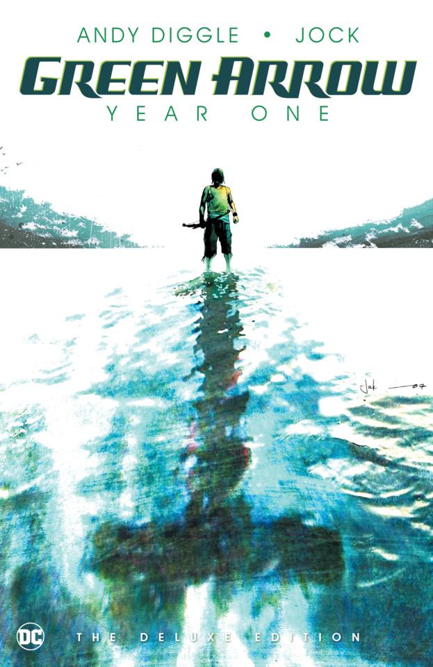 Green Arrow: Year One: The Deluxe Edition
