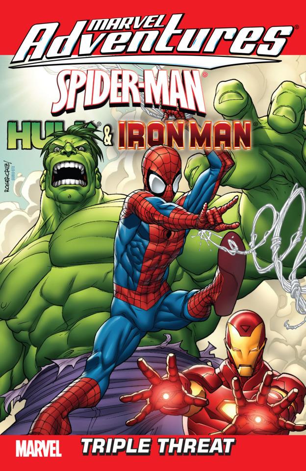 Marvel Adventures Spider-Man, Hulk & Iron Man: Triple Threat