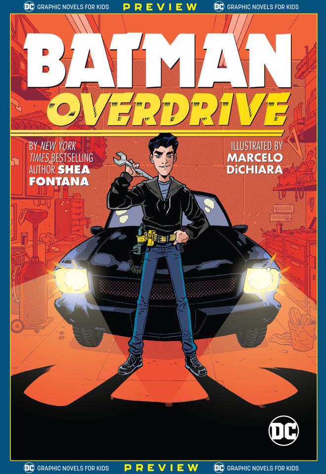 DC Graphic Novels for Kids Sneak Peeks: Batman: Overdrive