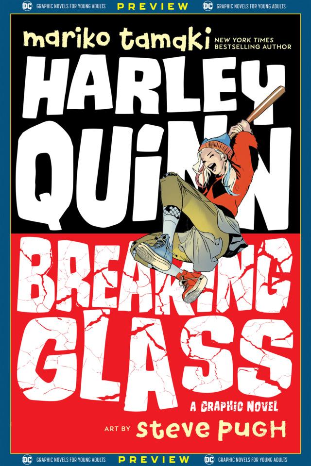 DC Graphic Novels for Young Adults Sneak Previews: Harley Quinn: Breaking Glass