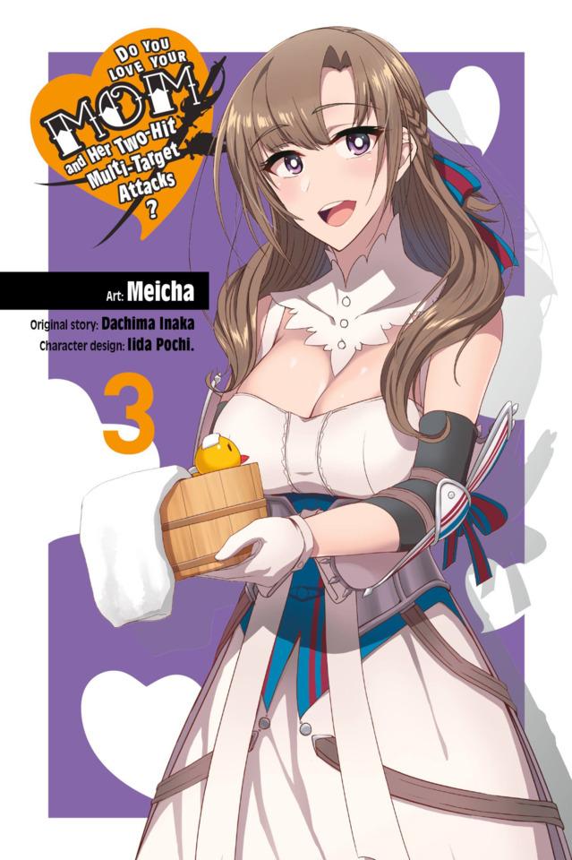 Do You Love Your Mom and Her Two-Hit Multi-Target Attacks? #3 cover
