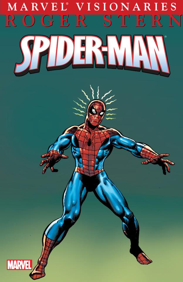 Spider-Man Visionaries: Roger Stern