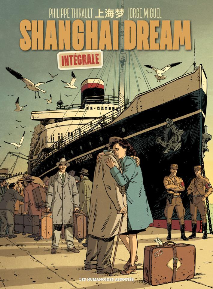Shanghai Dream: Intégrale