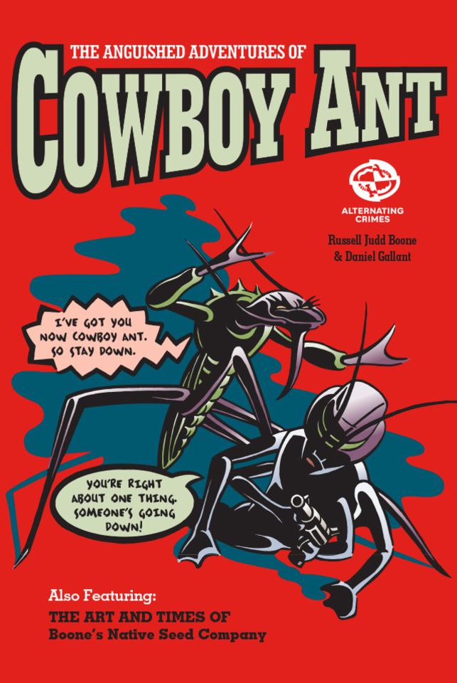 The Anguished Adventures of Cowboy Ant cover — © Alternating Crimes Publishing