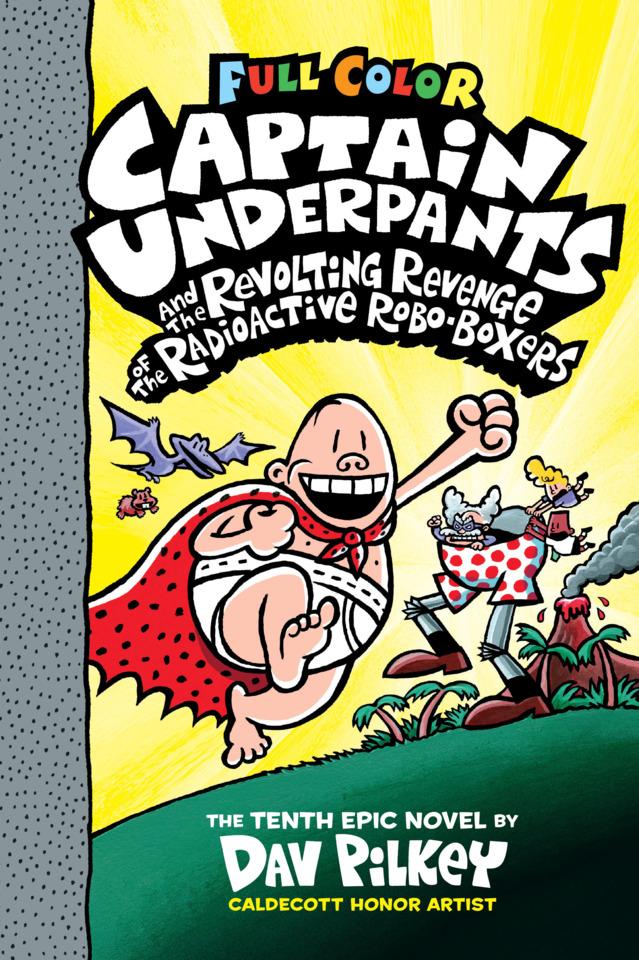 The Adventures of Captain Underpants #10