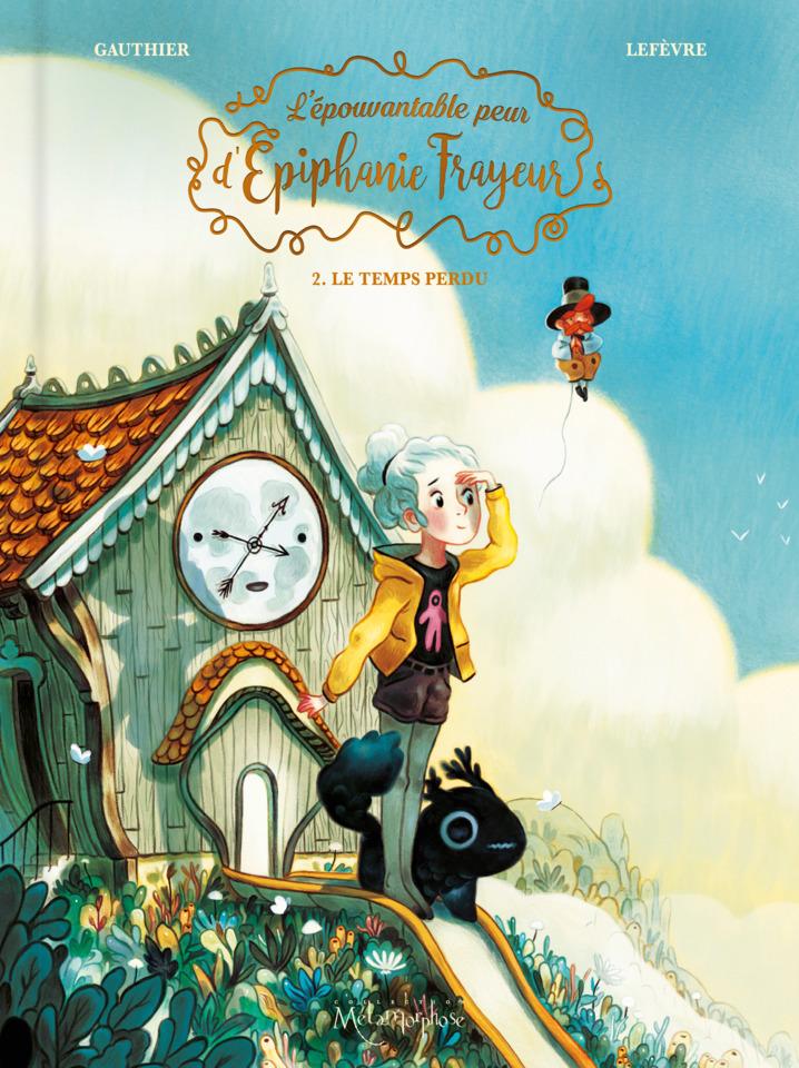 L'Épouvantable Peur d'Épiphanie Frayeur #2