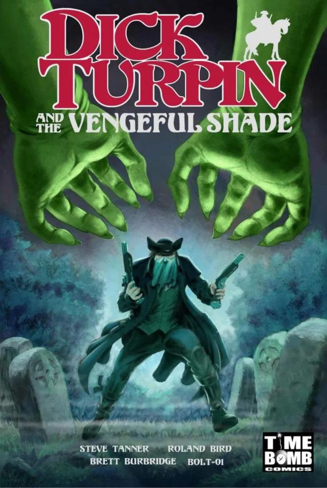 Dick Turpin and the Vengeful Shade