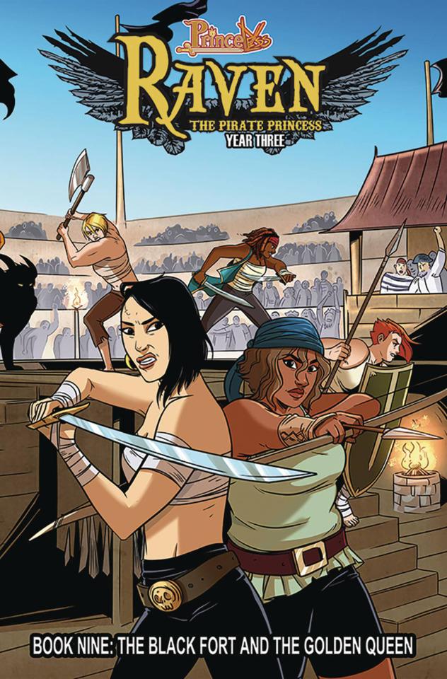 Princeless: Raven the Pirate Princess: Year Three: The Black Fort and the Golden Queen