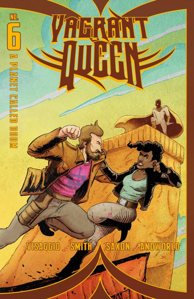 Vagrant Queen: A Planet Called Doom! #6