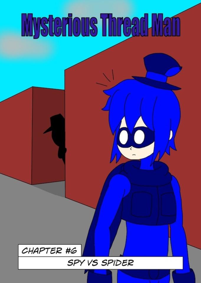 Mysterious Thread Man! #6