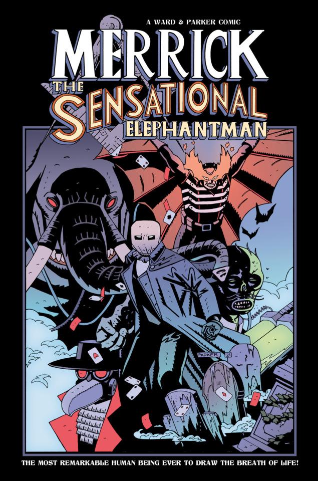 Merrick: The Sensational Elephant Man #2