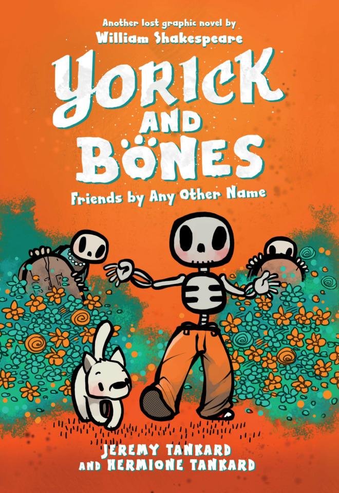 Yorick and Bones #2