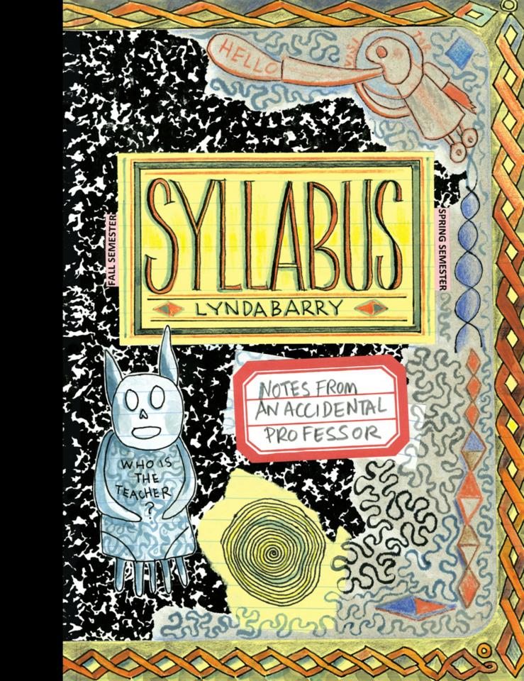 Syllabus: Notes From An Accidental Professor