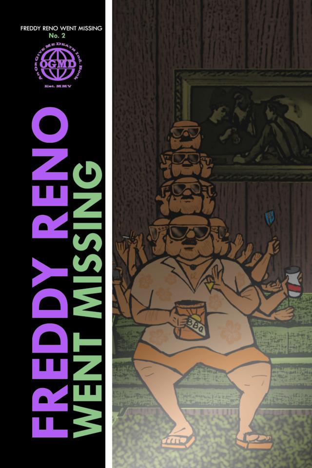 Freddy Reno Went Missing #2