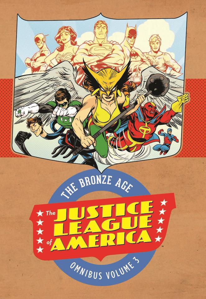 Justice League of America: The Bronze Age Omnibus #3