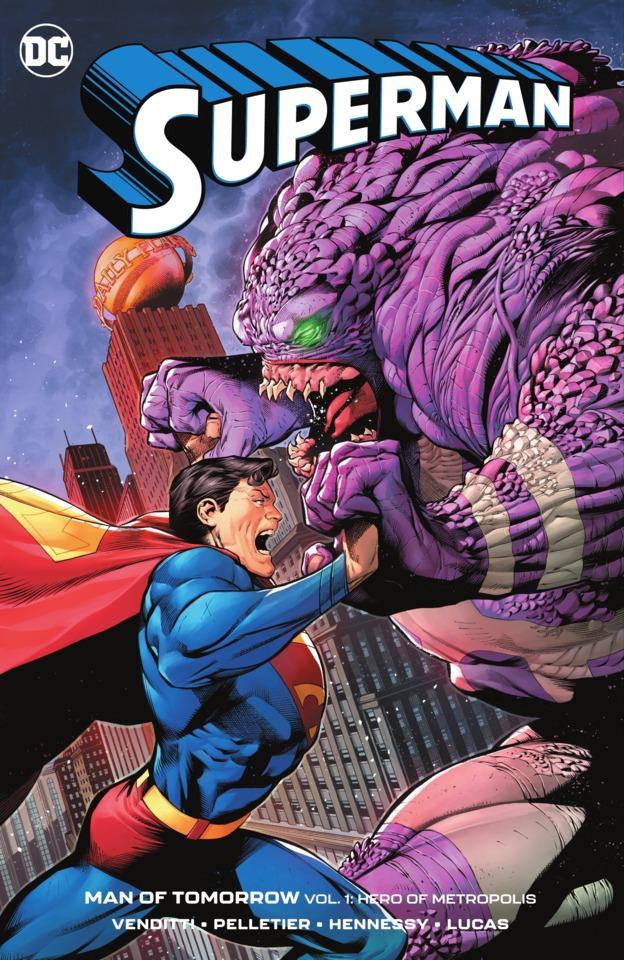 Superman: Man of Tomorrow: Hero of Metropolis