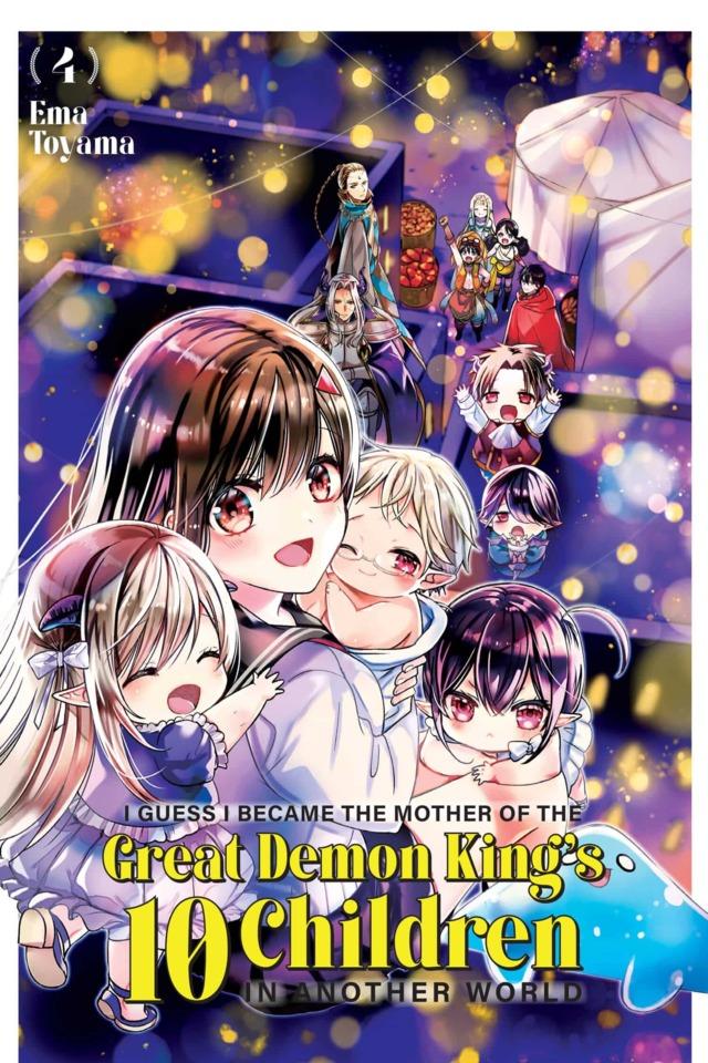 I Guess I Became the Mother of the Great Demon King's 10 Children in Another World #4
